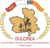 ASOCIACIÓN CULTURAL CASTELLANO-MANCHEGA L'HORTA SUD DULCINEA